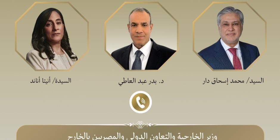 في اتصالات هاتفية .. تأكيد مصرى باكستانى كندى على دعم الأمن والاستقرار فى المنطقة