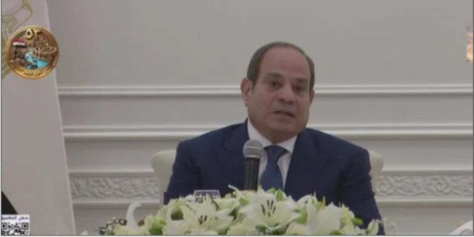 الرئيس السيسي: استقرار السودان وليبيا وقطاع غزة من مقتضيات الأمن القومى العربى والمصرى